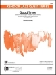 Kendor Music Inc. - Good Times - Jb - Strommen (gr.1)