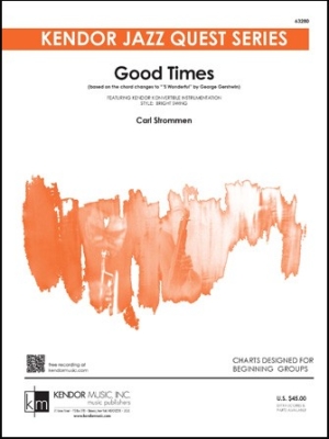 Kendor Music Inc. - Good Times - Jb - Strommen (gr.1)