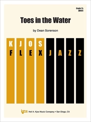 Kjos Music - Toes in the Water - Sorenson - Jazz Ensemble (FlexJazz) - Gr. 1.5