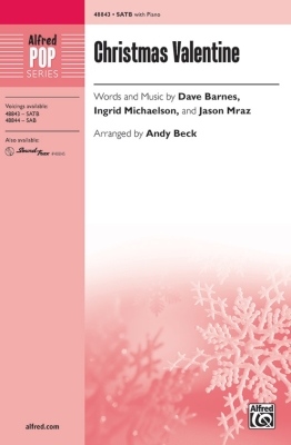 Christmas Valentine - Barnes /Michaelson /Mraz /Beck - SATB