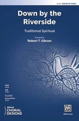 Down by the Riverside - Traditional/Gibson - SAB