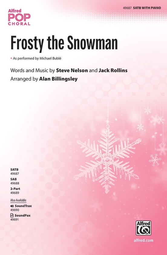 Frosty the Snowman - Nelson /Rollins /Billingsley - SATB
