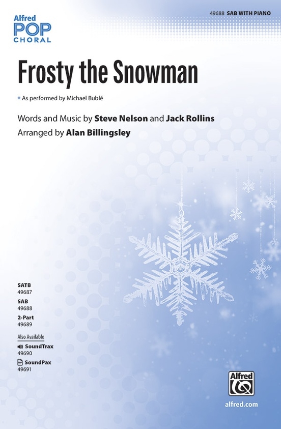 Frosty the Snowman - Nelson /Rollins /Billingsley - SAB