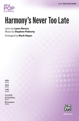 Harmony\'s Never Too Late - Ahrens /Flaherty /Hayes - SSAA