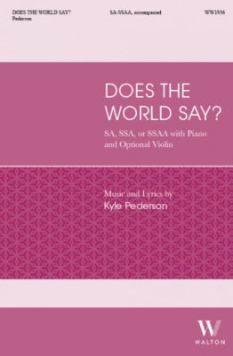 Does the World Say? - Pederson - SSAA