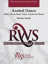 Axolotl Dance (Mvt. 3 from Water Tales: A Suite for Band) - Hoefle - Concert Band - Gr. 2