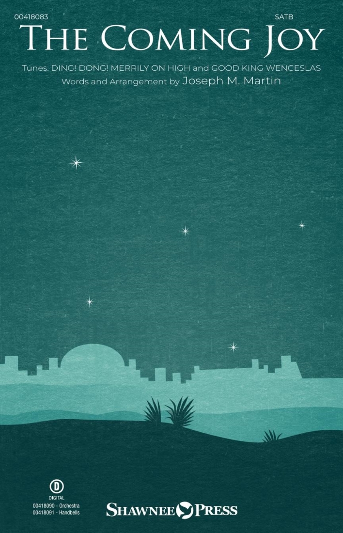 The Coming Joy - Martin - SATB