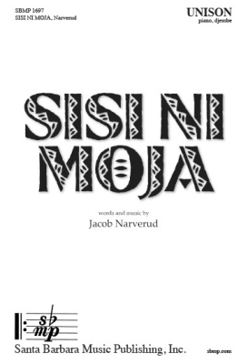 Santa Barbara Music - Sisi ni moja (We Are One) - Narverud - Unison