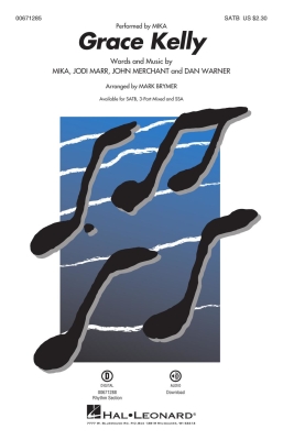 Hal Leonard - Grace Kelly - Mika/Brymer - SATB
