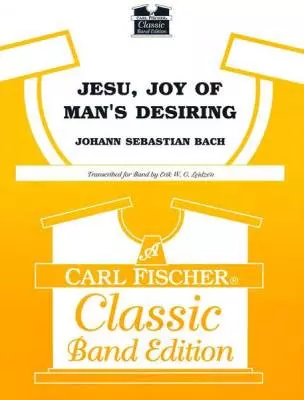 Carl Fischer - Jesu, Joy Of Mans Desiring