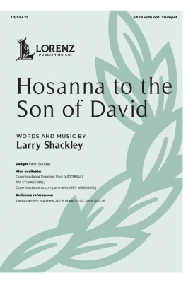 Hosanna to the Son of David - Shackley - SATB