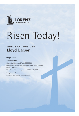 Risen Today! - Larson/Wesley - Orchestral Accompaniment