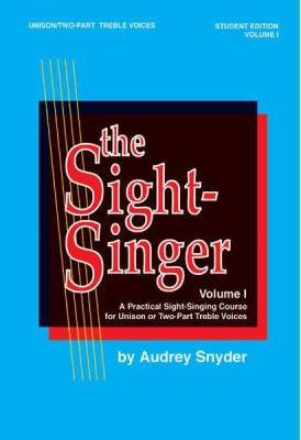Warner Brothers - The Sight-Singer, Volume I for Unison/Two-Part Treble Voices