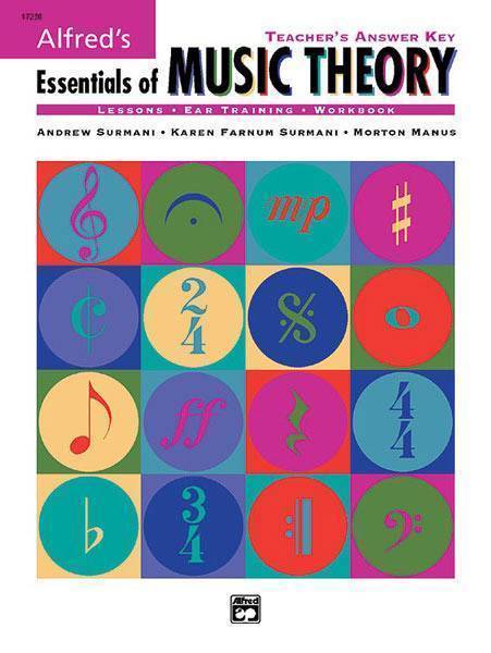 Essentials of Music Theory: Teacher\'s Answer Key