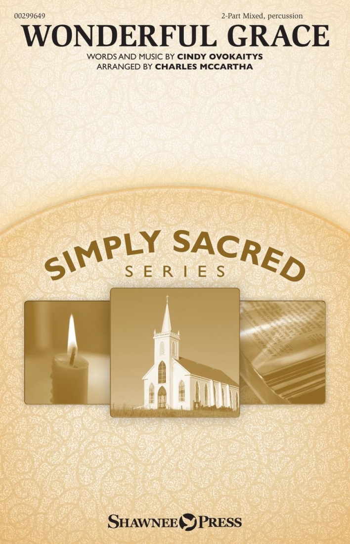 Wonderful Grace - Ovokaitys/McCartha - 2pt Mixed