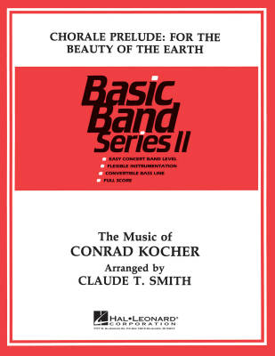 Hal Leonard - Chorale: For the Beauty of the Earth - Smith - Concert Band - Gr. 2