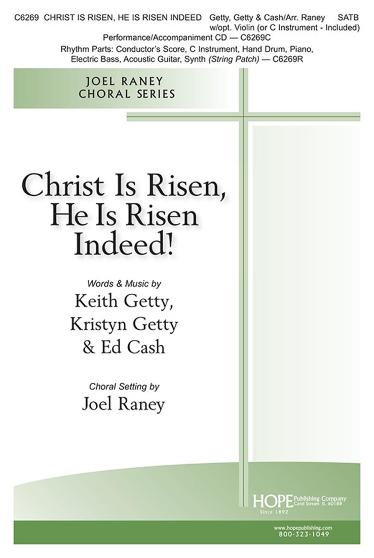 Christ Is Risen! He Is Risen Indeed! - Cash/Getty/Raney - SATB