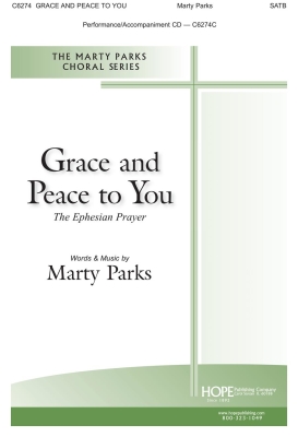 Grace and Peace to You - Parks - SATB