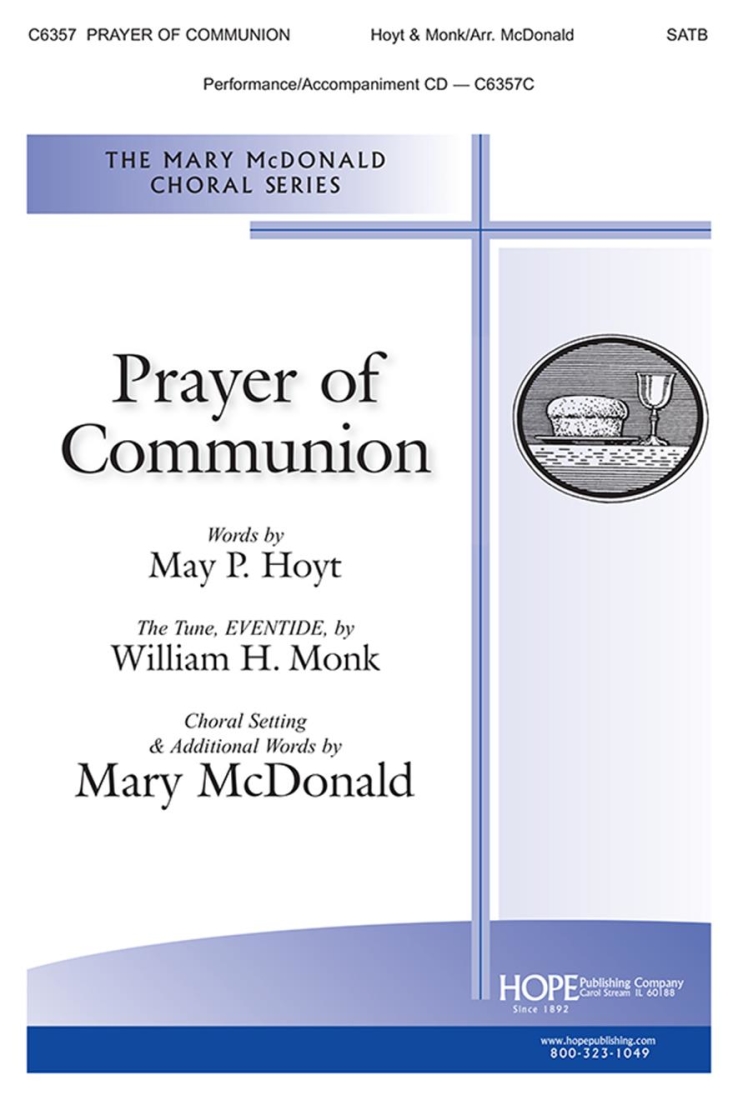 Prayer of Communion - Hoyt/Monk/McDonald - SATB