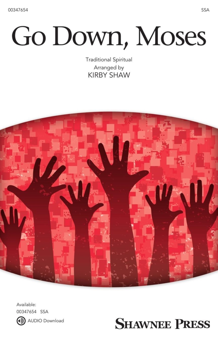 Go Down, Moses - Traditional Spiritual/Shaw - SSA