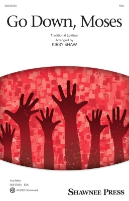 Shawnee Press - Go Down, Moses - Traditional Spiritual/Shaw - SSA