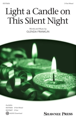 Shawnee Press - Light a Candle on This Silent Night - Franklin - 3pt Mixed