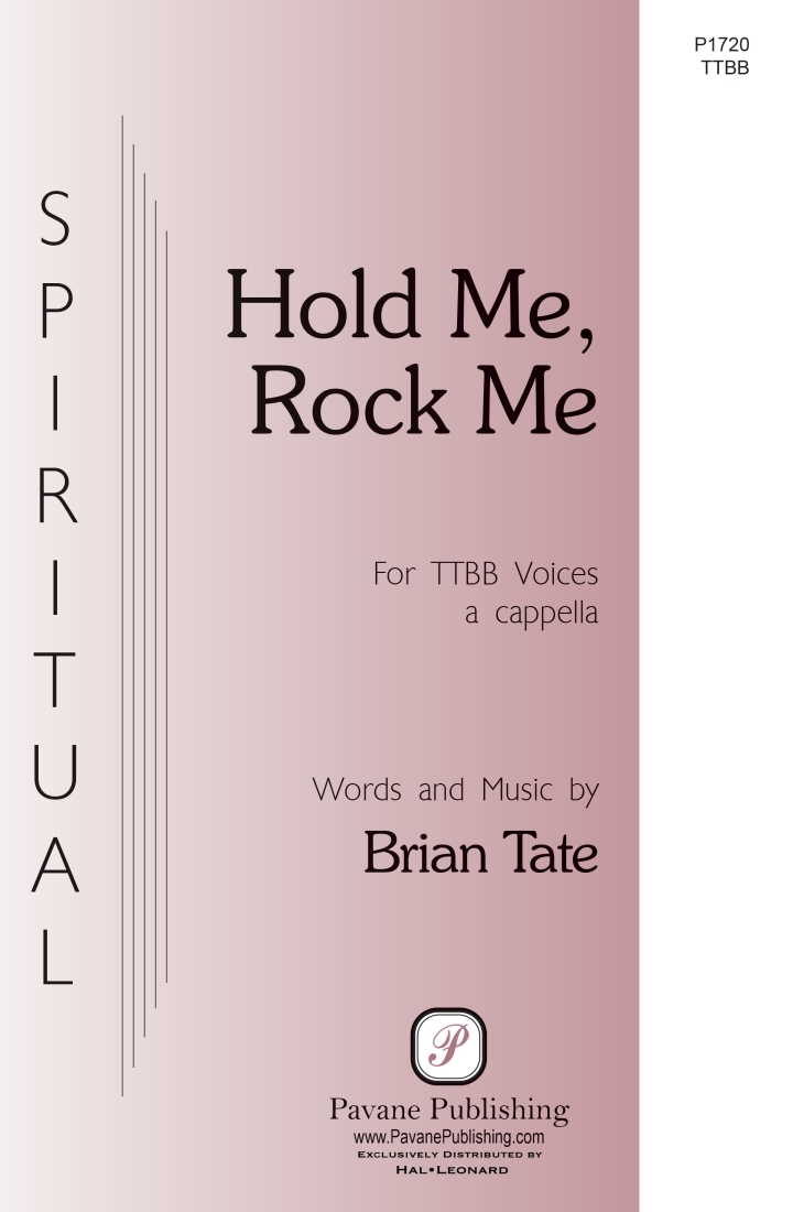 Hold Me, Rock Me - Tate - TTBB a cappella