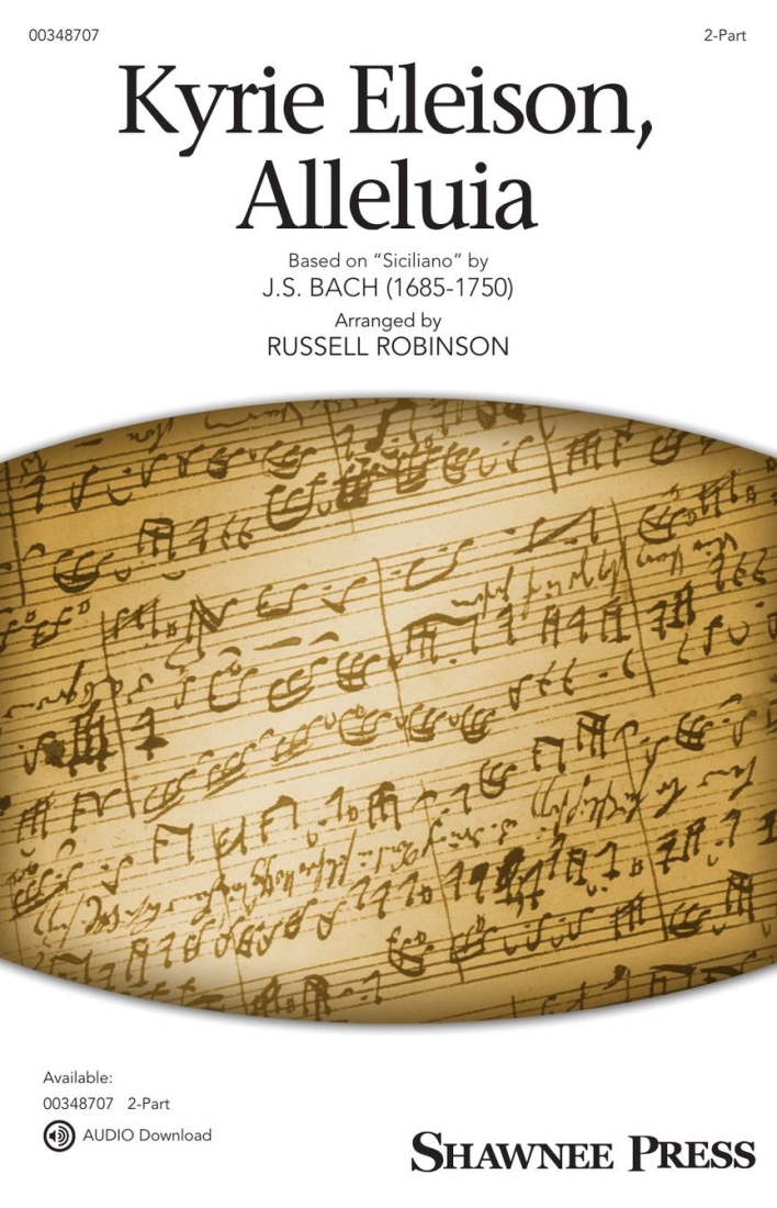 Kyrie Eleison, Alleluia - Bach/Robinson - 2pt