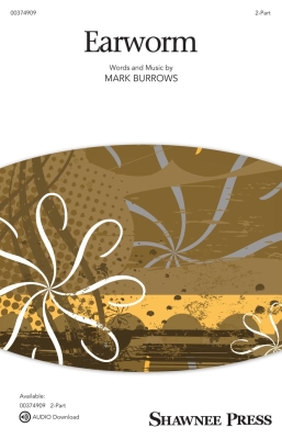 Shawnee Press - Earworm - Burrows - 2pt