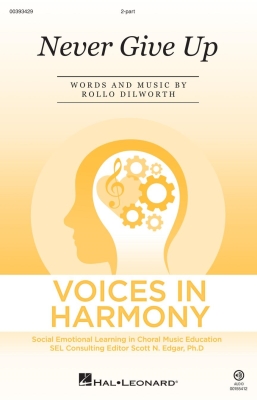 Hal Leonard - Never Give Up - Dilworth - 2pt