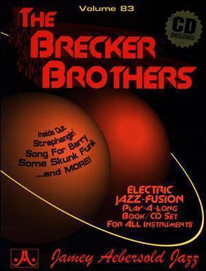 Jamey Aebersold Vol. # 83 The Brecker Brothers