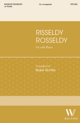 Walton - Risseldy, Rosseldy - Traditional Folk Song/Richter - 2pt