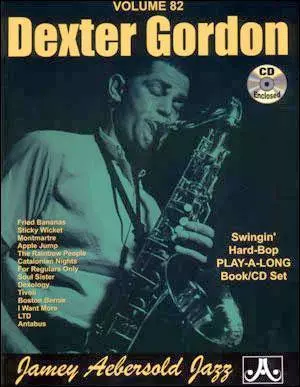 Jamey Aebersold Vol. # 82 Dexter Gordon