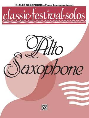 Belwin - Classic Festival Solos (E-Flat Alto Saxophone), Volume 1 Piano Acc.