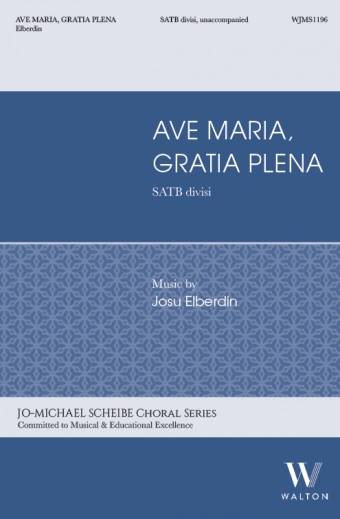 Ave Maria, Gratia Plena - Elberdin - SATB divisi