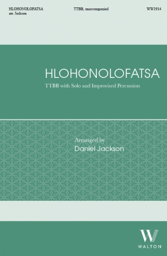 Hlohonolofatsa - South African/Jackson - TTBB