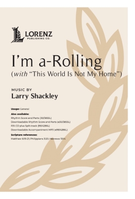 Lorenz Publishing Co. - Im a-Rolling (with This World Is Not My Home) - Shackley - Rhythm Parts