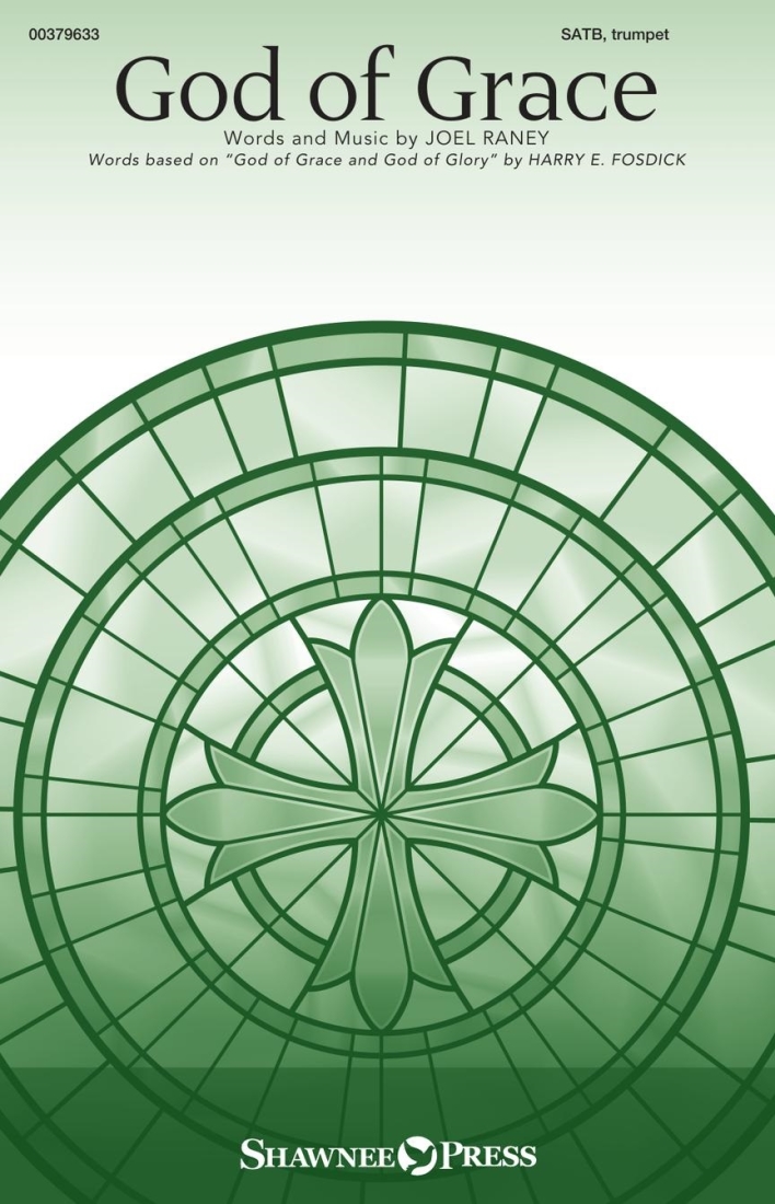 God of Grace - Raney - SATB