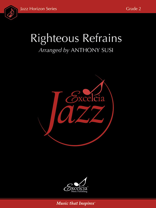 Righteous Refrains - Susi - Jazz Ensemble - Gr. 2