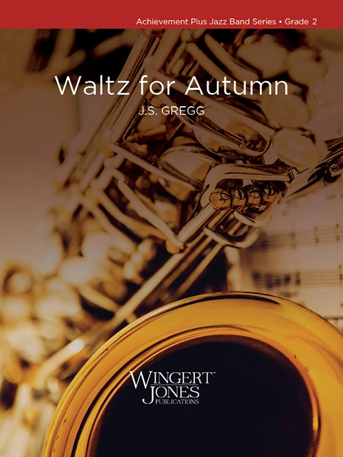 Waltz for Autumn - Gregg - Jazz Ensemble - Gr. 2