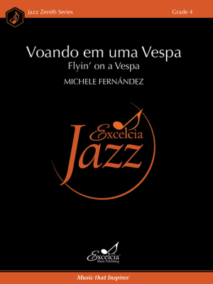 Voando em uma Vespa (Flyin\' on a Vespa) - Fernandez - Jazz Ensemble - Gr. 4