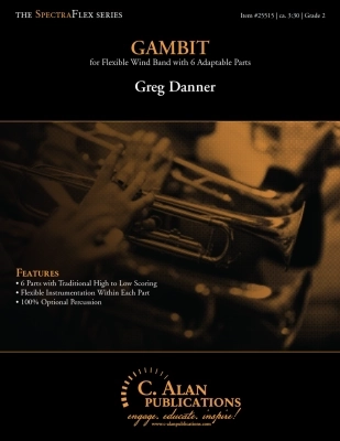 C. Alan Publications - Gambit - Danner - Concert Band (Flex) - Gr. 2