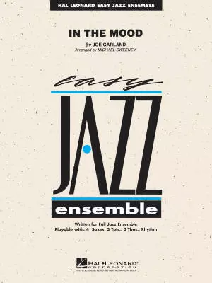 Hal Leonard - In the Mood - Garland/Sweeney - Jazz Ensemble - Gr. 2