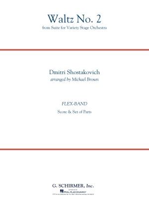 G. Schirmer Inc. - Waltz No. 2 (from Suite for Variety Stage Orchestra) - Shostakovich/Brown - Concert Band (Flex-Band) - Gr. 3