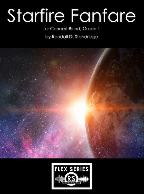 Starfire Fanfare - Standridge - Concert Band (Flex) - Gr. 1