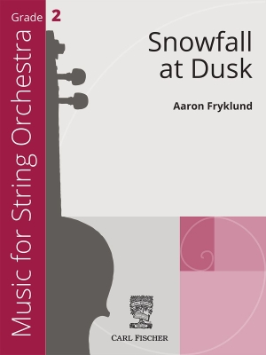 Carl Fischer - Snowfall at Dusk - Fryklund - String Orchestra - Gr. 2