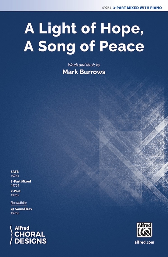 A Light of Hope, A Song of Peace - Burrows - 3pt Mixed