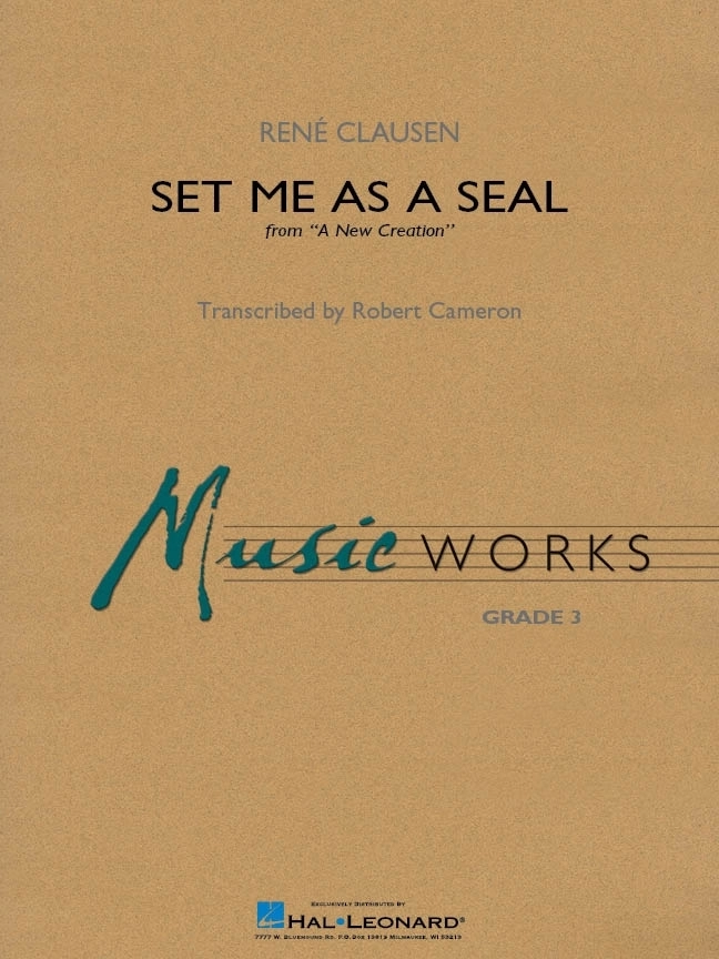 Set Me as a Seal - Clausen/Cameron - Concert Band - Gr. 3