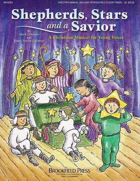 Shepherd, Stars, and a Savior (Holiday Sacred Musical)