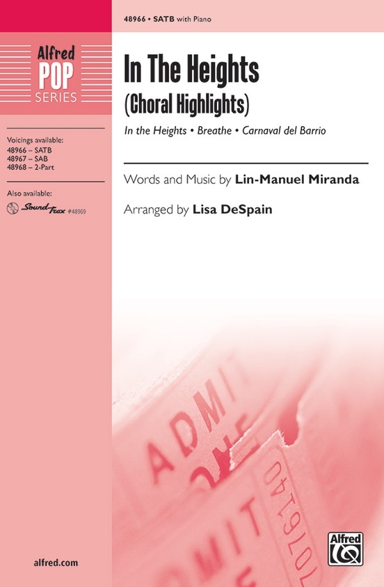 In the Heights (Choral Highlights) - Miranda/DeSpain - SATB